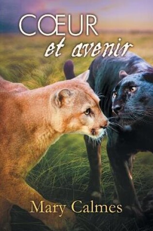 Cover of Coeur et avenir (Translation)