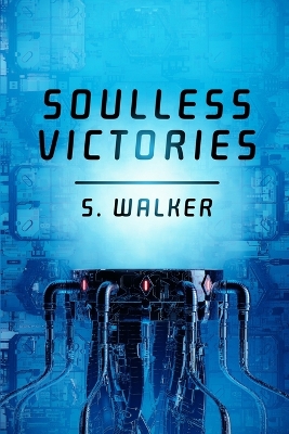 Book cover for Soulless Victories