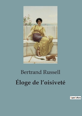 Book cover for �loge de l'oisivet�