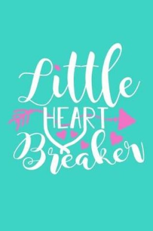 Cover of Little Heart Breaker