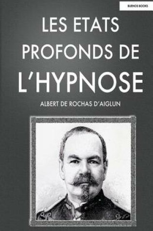 Cover of Les Etats Profonds de L'Hypnose