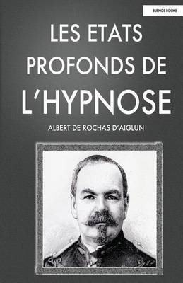 Book cover for Les Etats Profonds de L'Hypnose