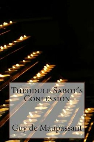 Cover of Theodule Sabot's Confession