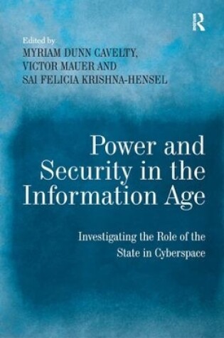 Cover of Power and Security in the Information Age