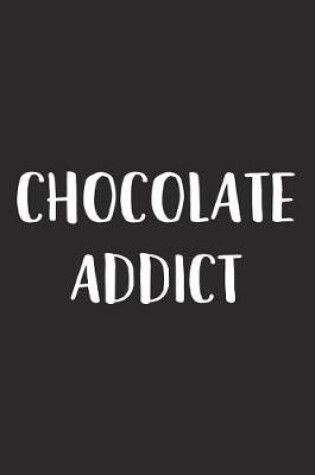 Cover of Chocolate Addict