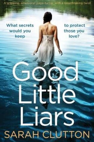 Cover of Good Little Liars