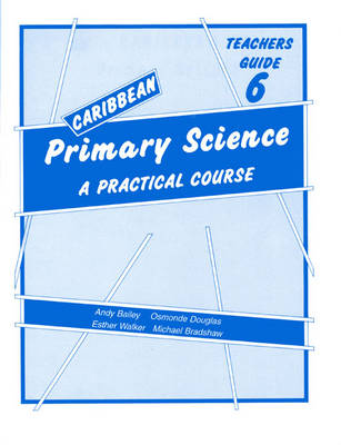Book cover for Caribbean Primary Science Teacher's Guide 6