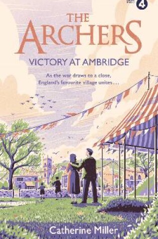 Cover of The Archers: Victory at Ambridge