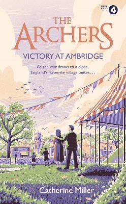 Book cover for The Archers: Victory at Ambridge