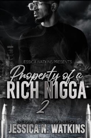 Cover of Property of a Rich Nigga 2