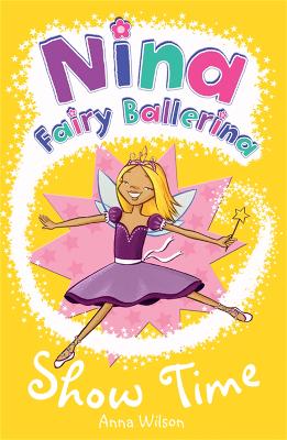 Book cover for Nina Fairy Ballerina: Show Time
