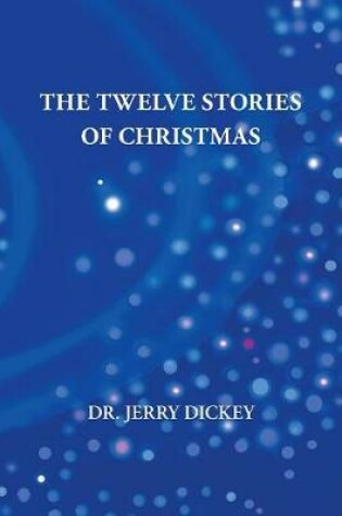 Cover of The Twelve Stories of Christmas