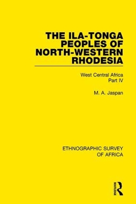 Book cover for The Ila-Tonga Peoples of North-Western Rhodesia
