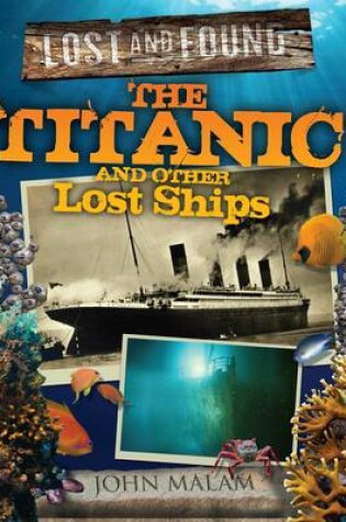 Cover of Titanic and Other Lost Shipwrecks