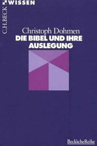 Cover of Die Bibel Und Ihre Auslegung