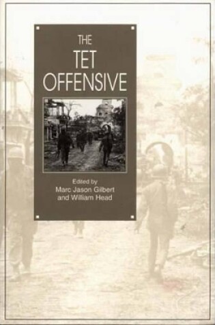 Cover of The Tet Offensive