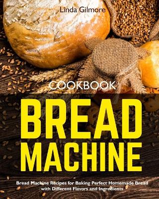 Cover of Bread Machine Cookbook