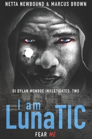 Cover of I Am LunaTIC