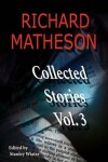 Book cover for Richard Matheson, Volume 3