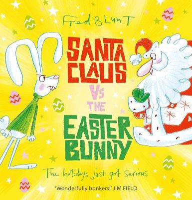 Cover of Santa Claus vs The Easter Bunny