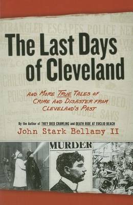 Book cover for The Last Days of Cleveland