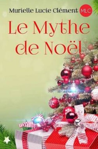 Cover of Le Mythe de Noël