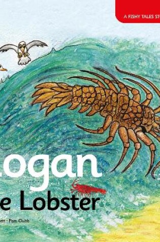 Cover of Logan the Lobster