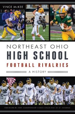 Book cover for Northeast Ohio High School Football Rivalries