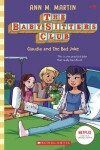 Book cover for Claudia and the Bad Joke (The Baby-Sitters Club #19)