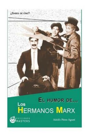 Cover of El Humor de Los Hermanos Marx