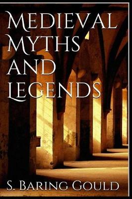 Book cover for Medieval Myths and Legends