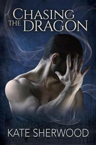 Cover of Chasing the Dragon