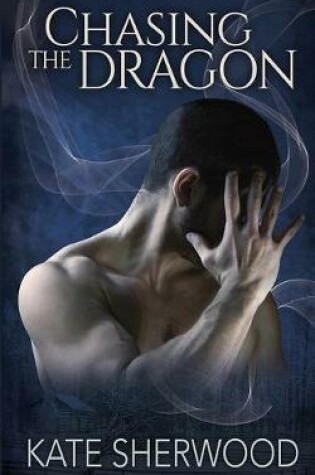 Cover of Chasing the Dragon