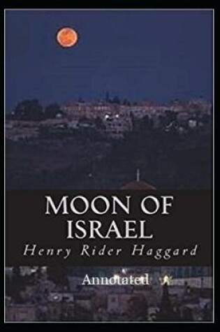 Cover of Moon of Israel (Annotated)