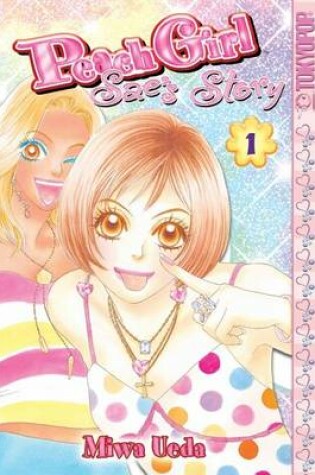Cover of Peach Girl: Sae's Story, Volume 1