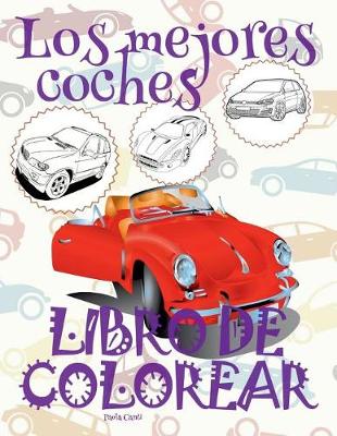 Cover of &#9996; Los mejores coches &#9998; Libro de Colorear Para Adultos Libro de Colorear Jumbo &#9997; Libro de Colorear Cars