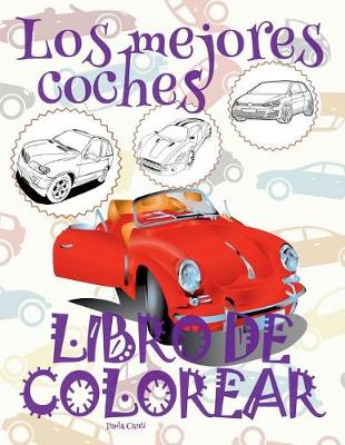 Book cover for &#9996; Los mejores coches &#9998; Libro de Colorear Para Adultos Libro de Colorear Jumbo &#9997; Libro de Colorear Cars