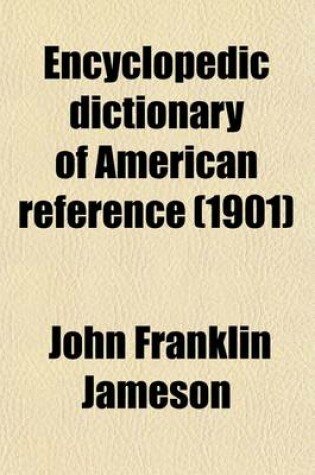 Cover of Encyclopedic Dictionary of American Reference (Volume 2)