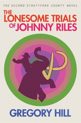 Cover of The Lonesome Trials of Johnny Riles