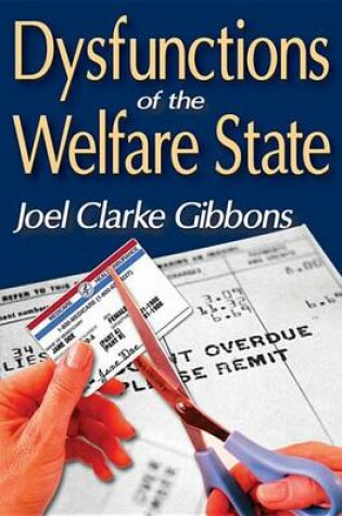 Cover of Dysfunctions of the Welfare State