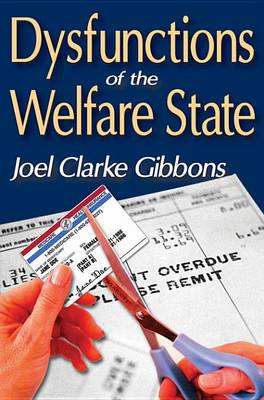 Cover of Dysfunctions of the Welfare State