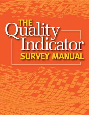 Book cover for Quality Indicator Survey Manual