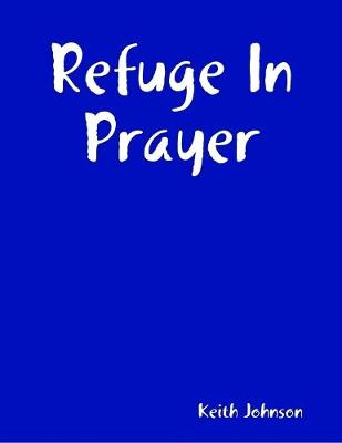 Book cover for Refuge In Prayer