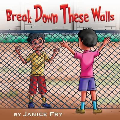 Book cover for Break Down These Walls