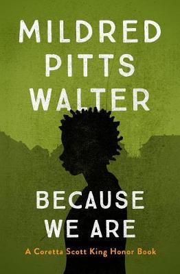 Book cover for Because We Are