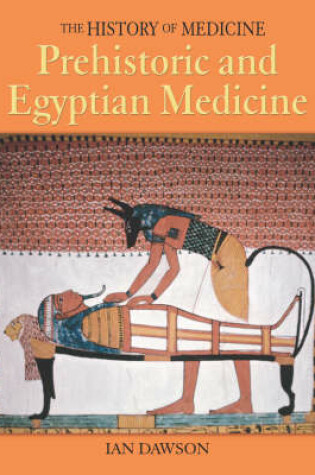 Cover of Prehistoric and Egyptian Medicine