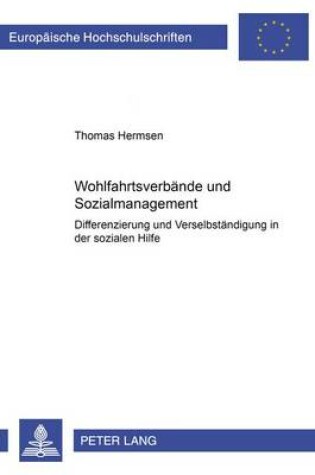 Cover of Wohlfahrtsverbaende Und Sozialmanagement