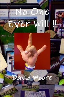 Book cover for No One Ever Will !!