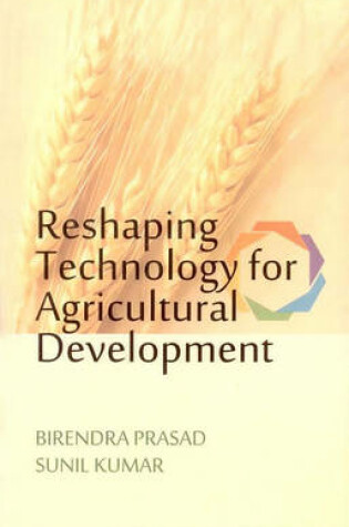 Cover of Reshaping Technology for Agricultural Development