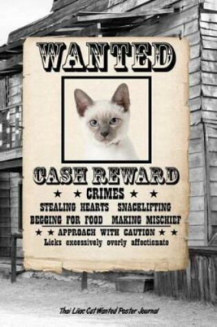 Cover of Thai Lilac Cat Wanted Poster Journal